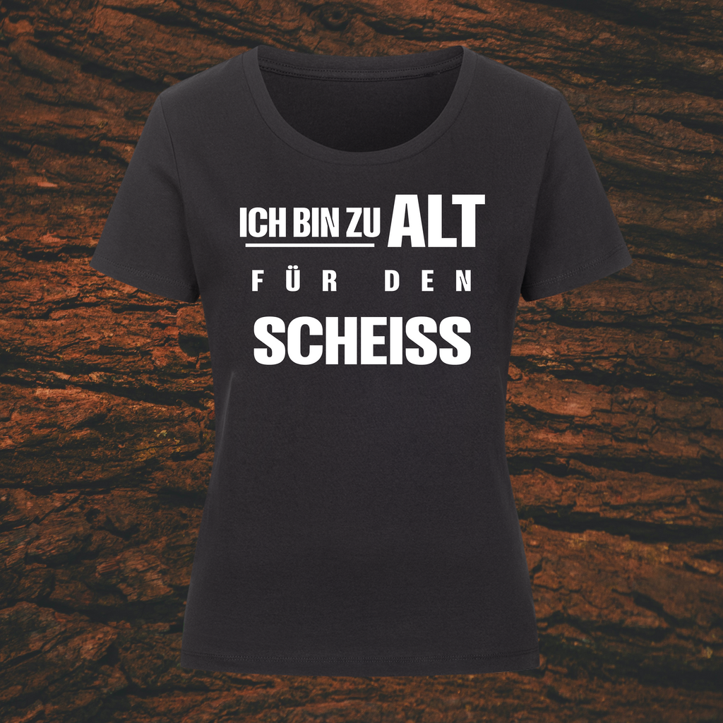 Ich bin zu alt für den Schei** - Premium Organic Leiberl