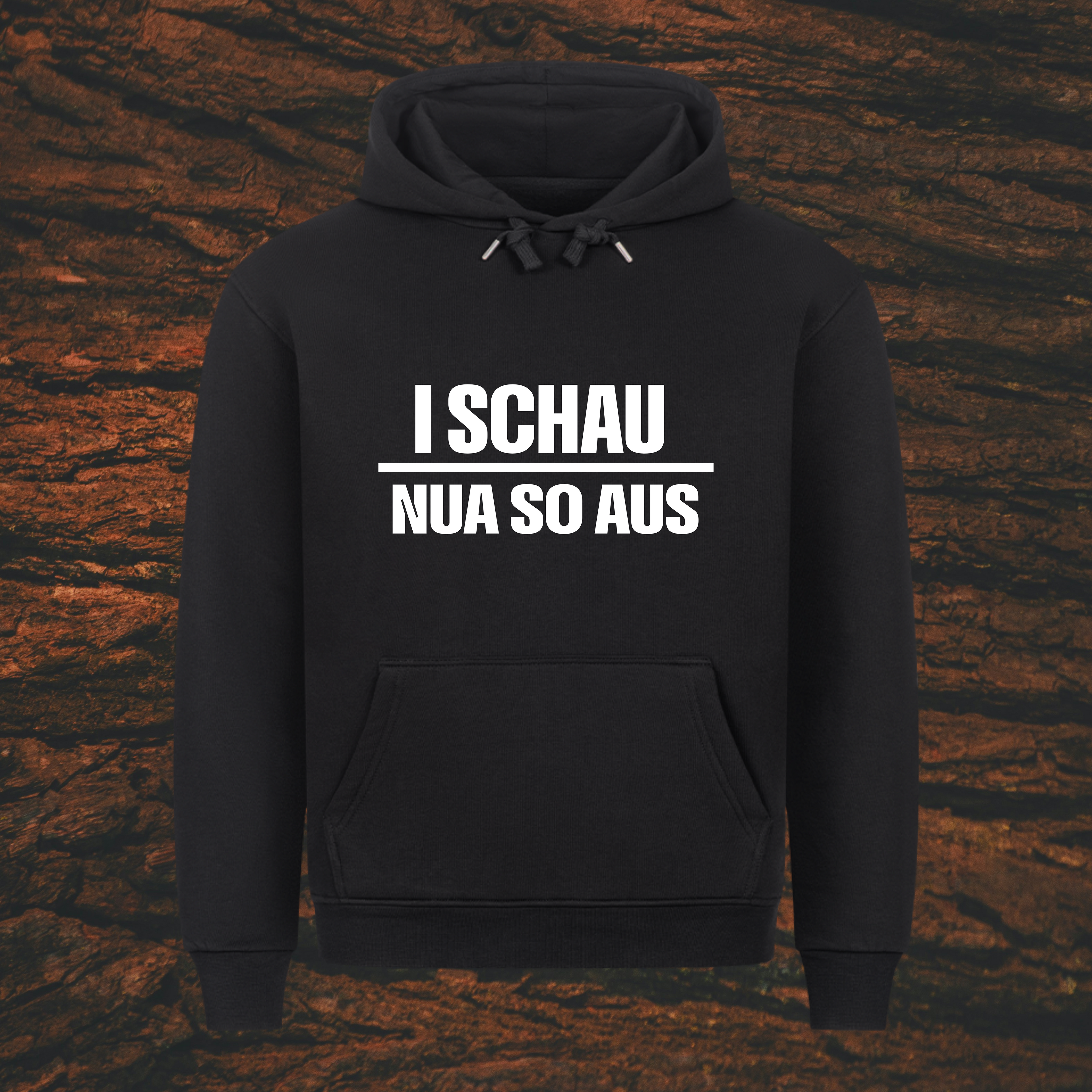 I SCHAU NUA SO AUS - Premium Kapuzenpullover