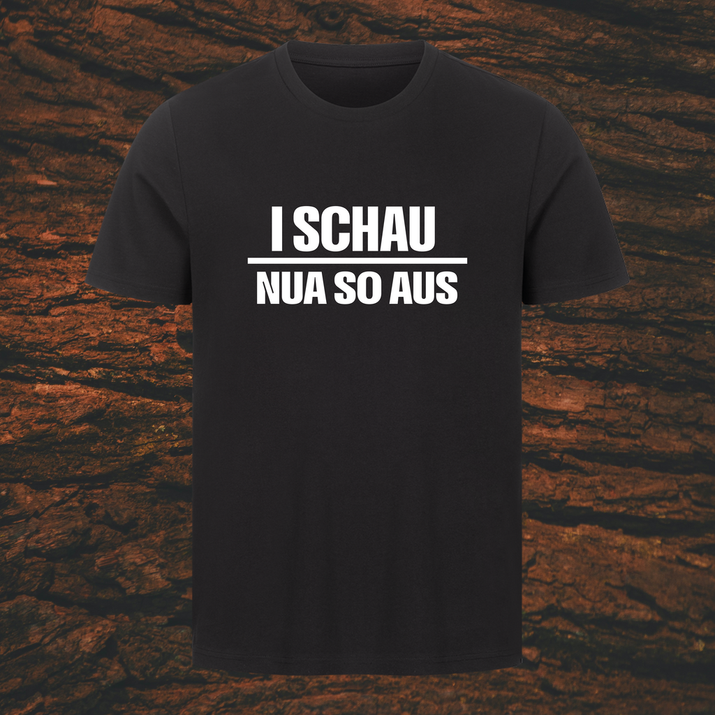 I SCHAU NUA SO AUS - Premium Leiberl (H)